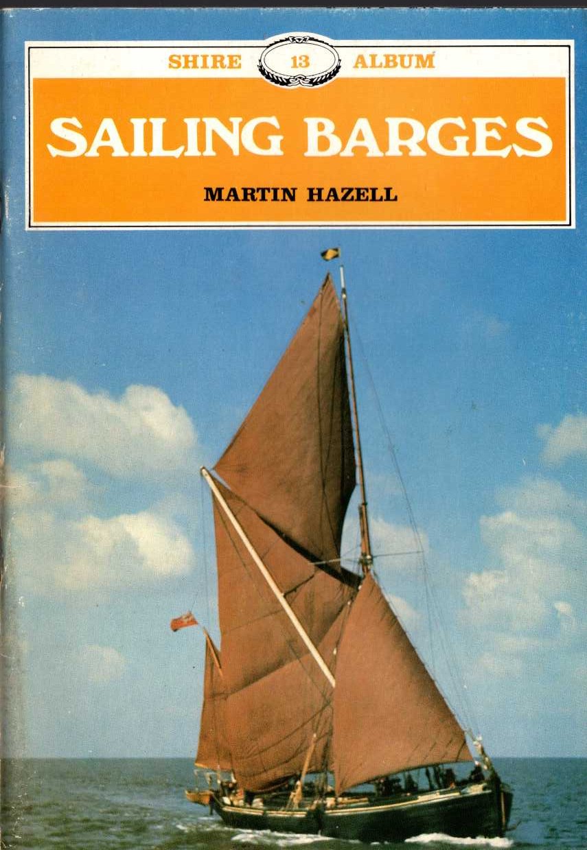 SAILING BARGES by Martin Hazell front book cover image