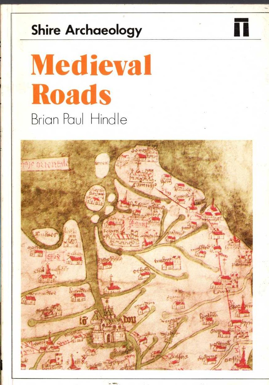 Brian Paul Hindle  MEDIEVAL ROADS front book cover image