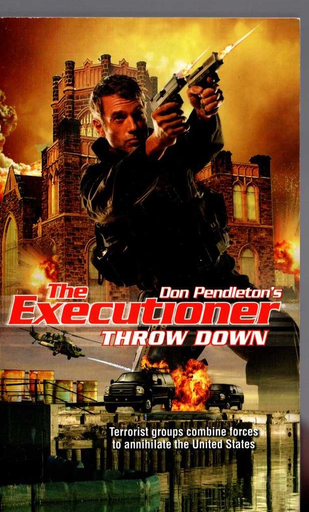 Don Pendleton  THE EXECUTIONER: THROW DOWN front book cover image