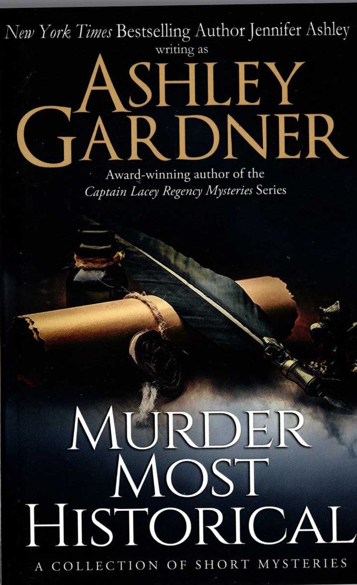 Ashley Gardner  MURDER MOST HISTORICAL. A collection of Short Mysteries front book cover image