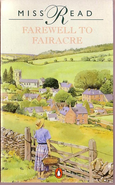 Miss Read  FAREWELL TO FAIRACRE front book cover image