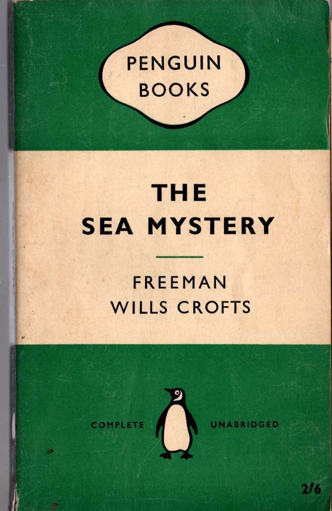 Freeman Wills Crofts  THE SEA MYSTERY front book cover image