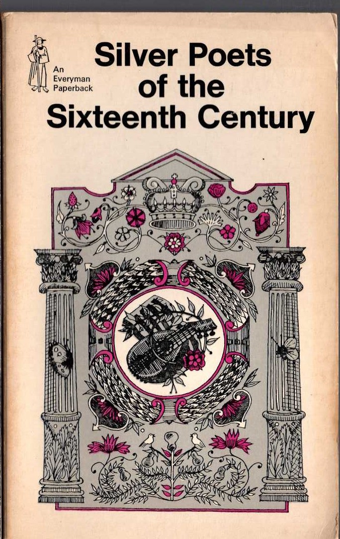 Gerald Bullett (edits_and_introduces) SILVER POETS OF THE SIXTEENTH CENTURY front book cover image