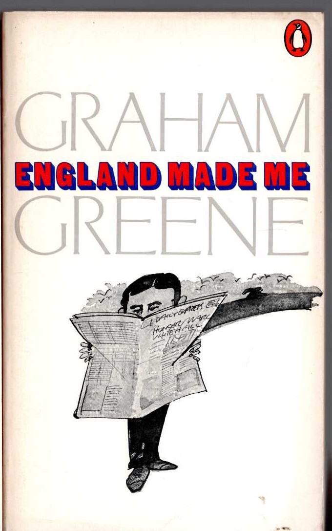 Graham Greene  ENGLAND MADE ME front book cover image