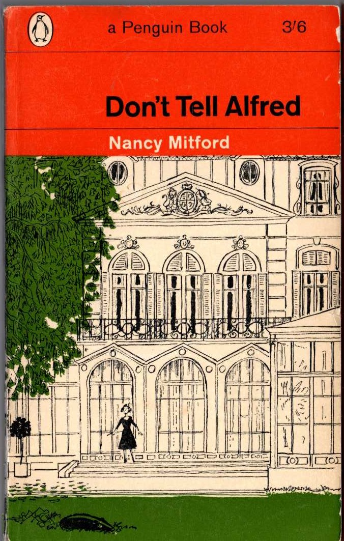 Nancy Mitford  DON'T TELL ALFRED front book cover image