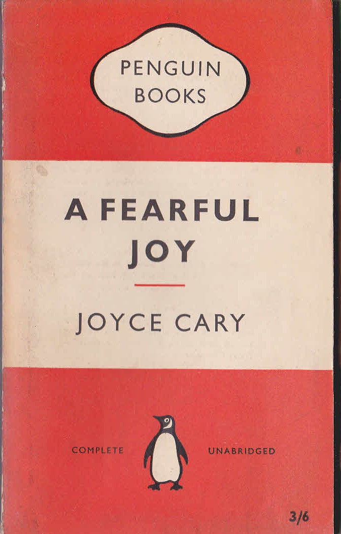 Joyce Cary  A FEARFUL JOY front book cover image