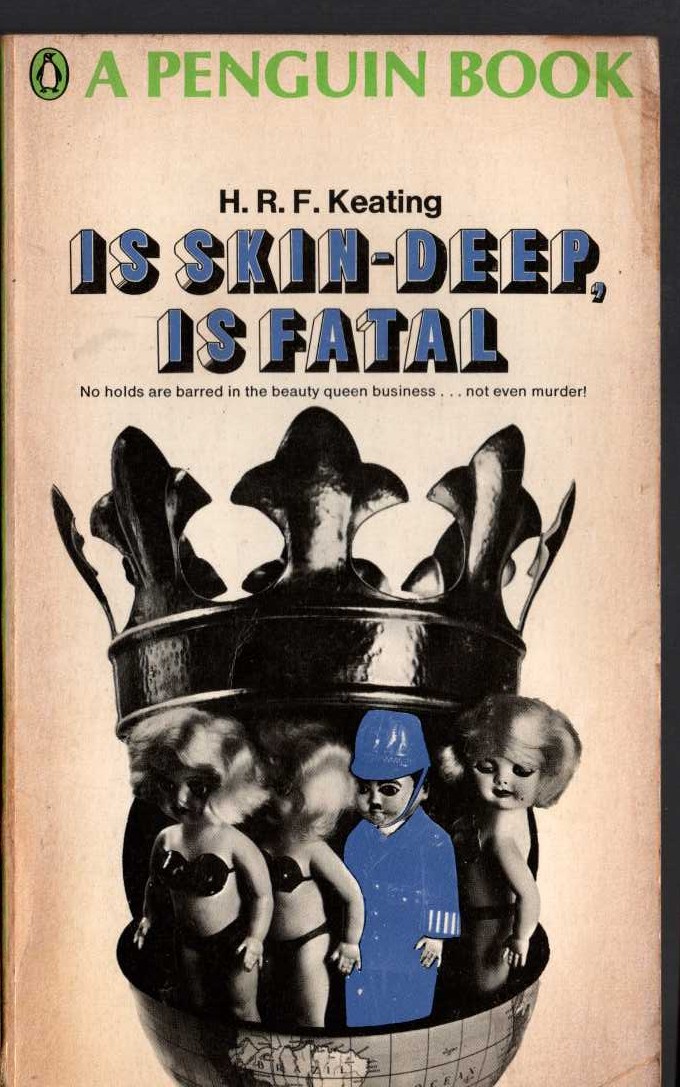 H.R.F. Keating  IS SKIN-DEEP, IS FATAL front book cover image