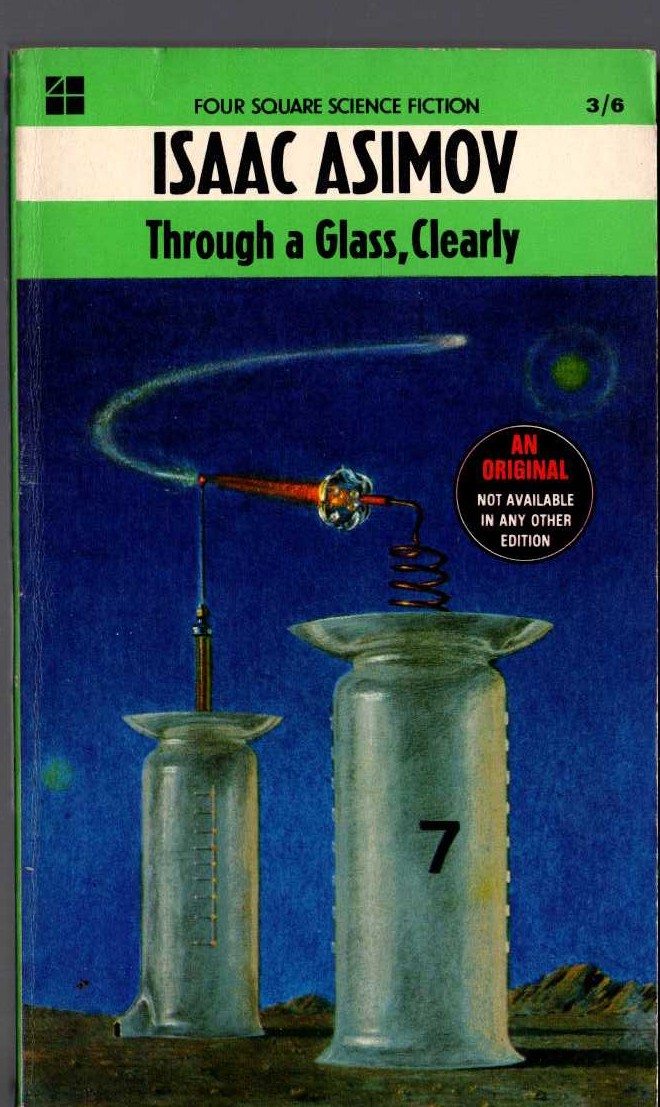 Isaac Asimov  THROUGH A GLASS, CLEARLY front book cover image