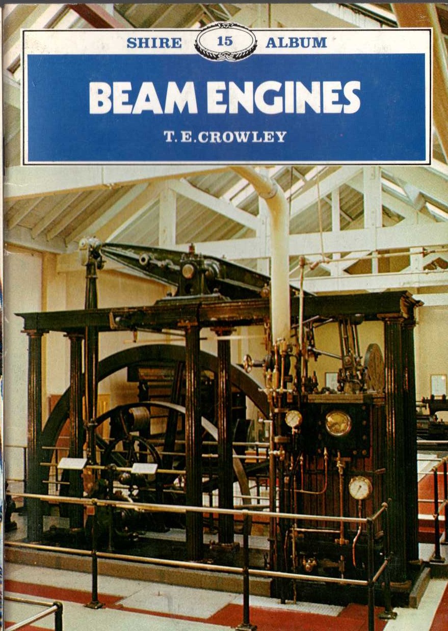 T.E. Crowley  BEAM ENGINES front book cover image