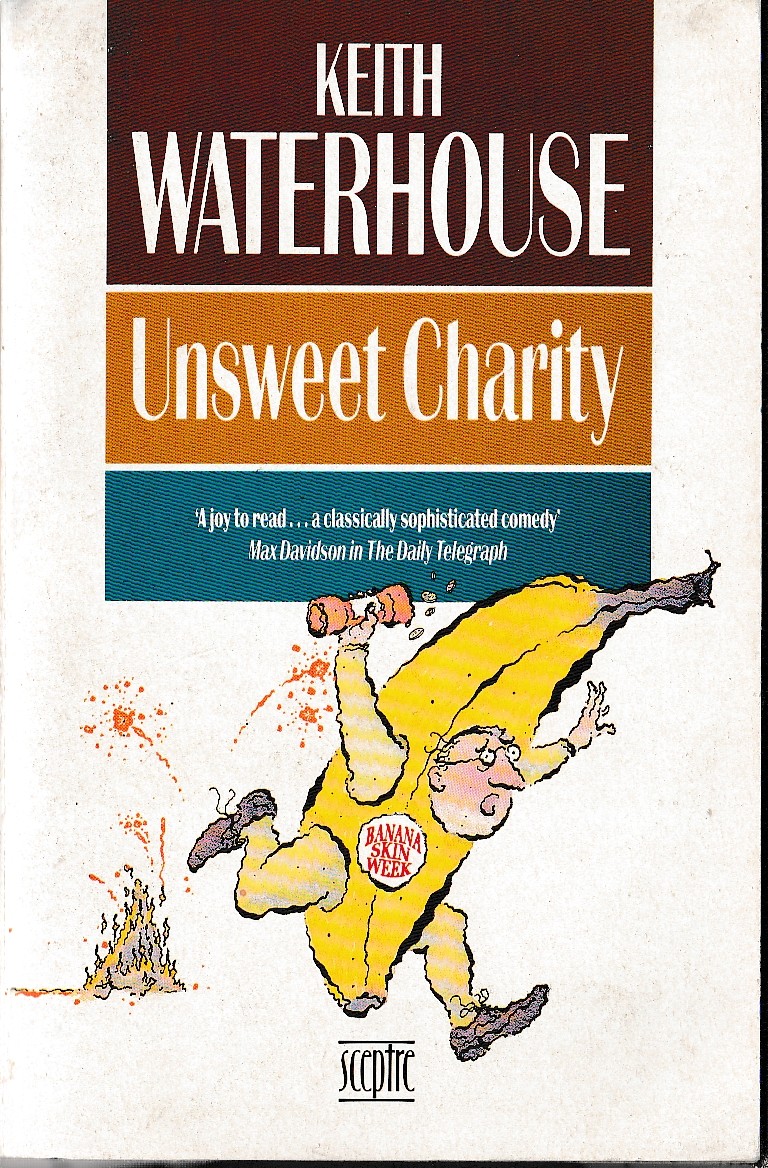 Keith Waterhouse  UNSWEET CHARITY front book cover image