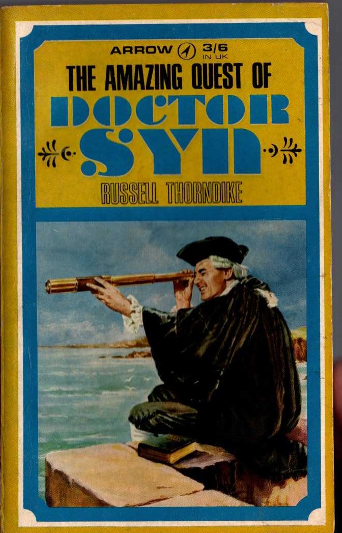 Russell Thorndike  THE AMAZING QUEST OF DOCTOR SYN front book cover image