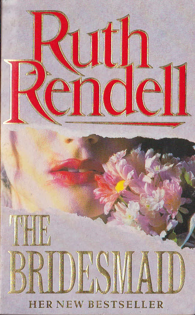 Ruth Rendell  THE BRIDESMAID front book cover image