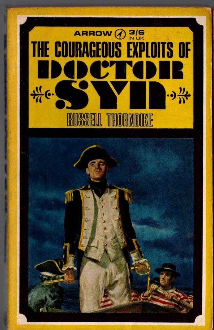 Russell Thorndike  THE COURAGEOUS EXPLOITS OF DOCTOR SYN front book cover image