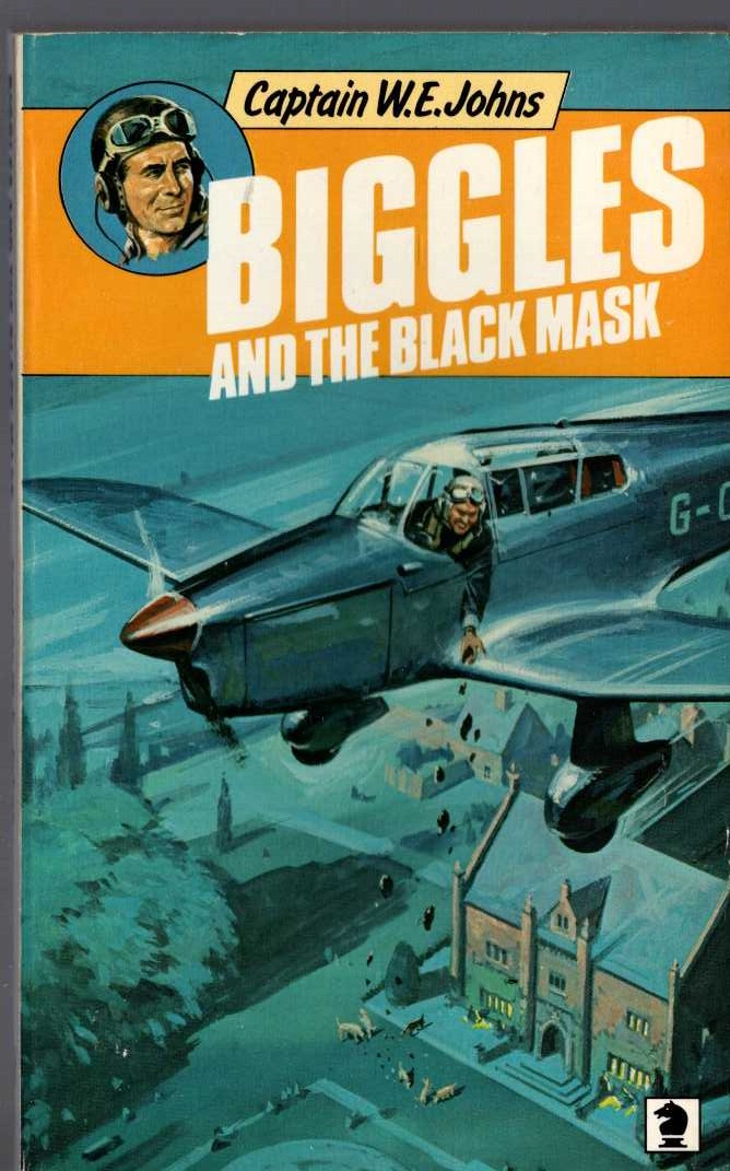 Captain W.E. Johns  BIGGLES AND THE BLACK MASK front book cover image