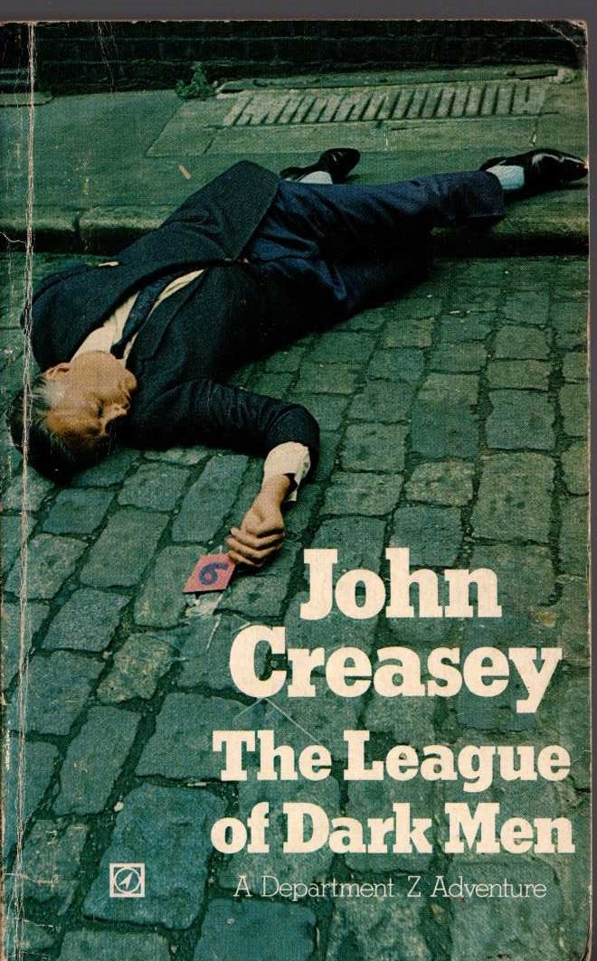 John Creasey  THE LEAGUE OF DARK MEN (Department 'Z') front book cover image