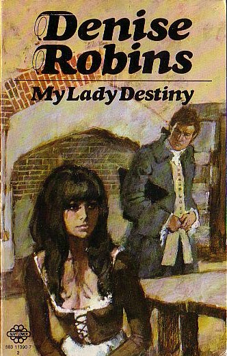 Denise Robins  MY LADY DESTINY front book cover image