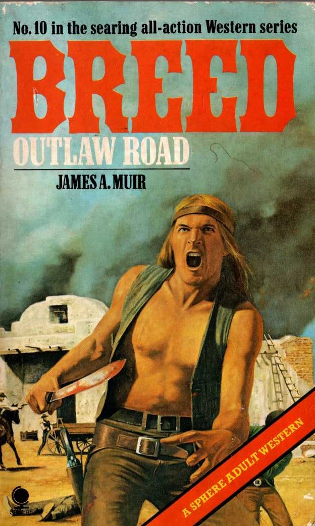 James A. Muir  BREED 10: OUTLAW ROAD front book cover image