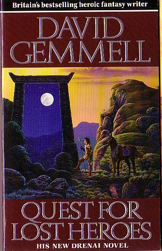 David Gemmell  QUEST FOR LOST HEROES front book cover image