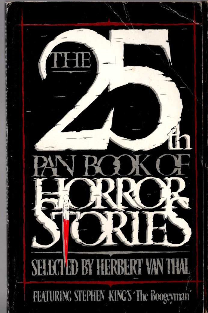 Herbert van Thal (selects) THE 25th PAN BOOK OF HORROR STORIES. Vol.25 front book cover image