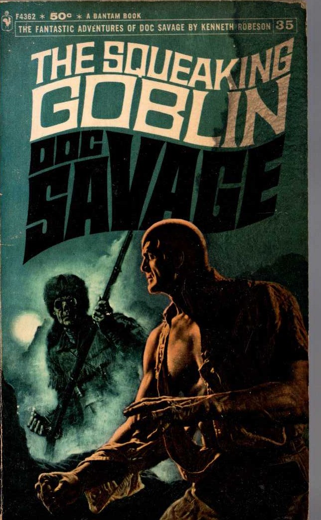 Kenneth Robeson  DOC SAVAGE: THE SQUEAKING GOBIN front book cover image