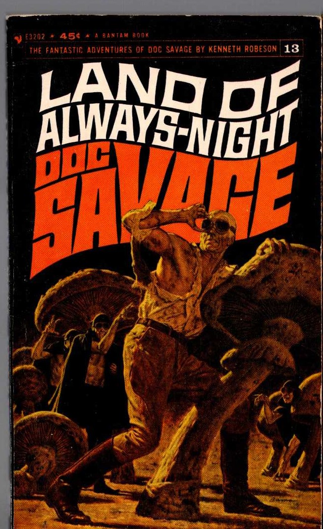 Kenneth Robeson  DOC SAVAGE: LAND OF ALWAYS-NIGHT front book cover image