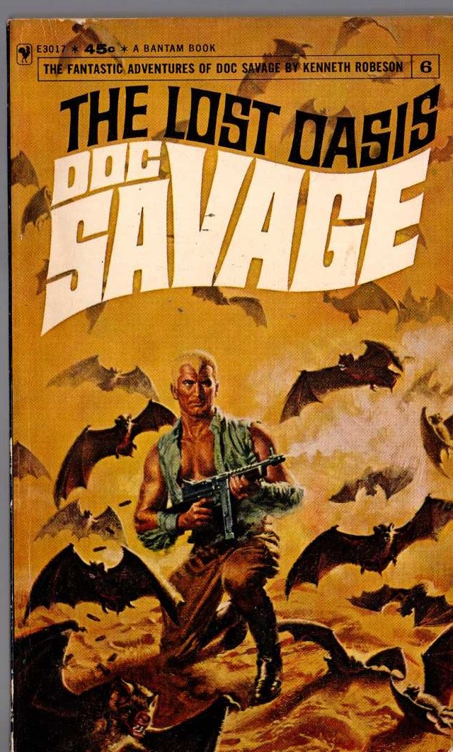 Kenneth Robeson  DOC SAVAGE: THE LOST OASIS front book cover image