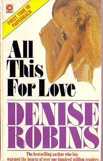 Denise Robins  ALL THIS FOR LOVE front book cover image