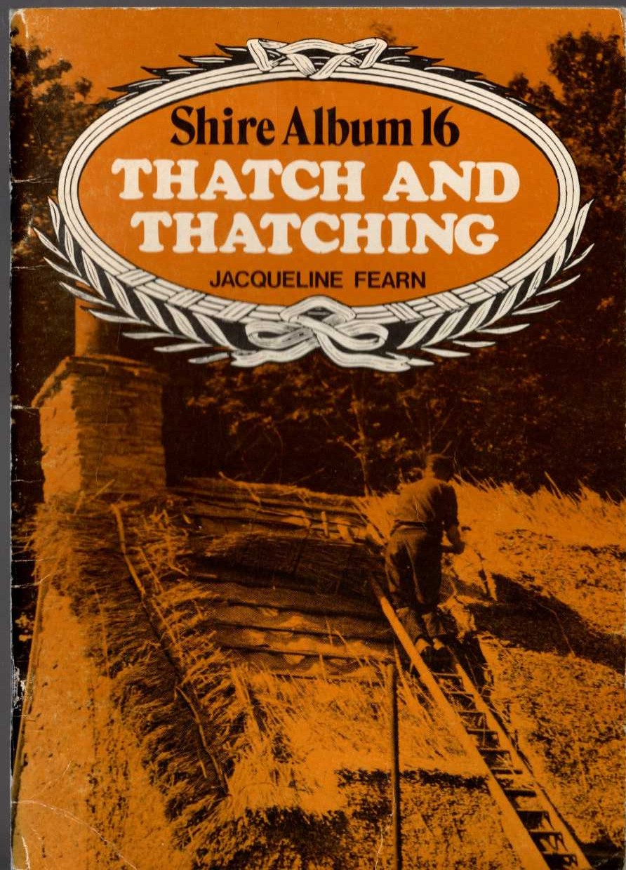 THATCH AND THATCHING by Jacqueline Fearn front book cover image