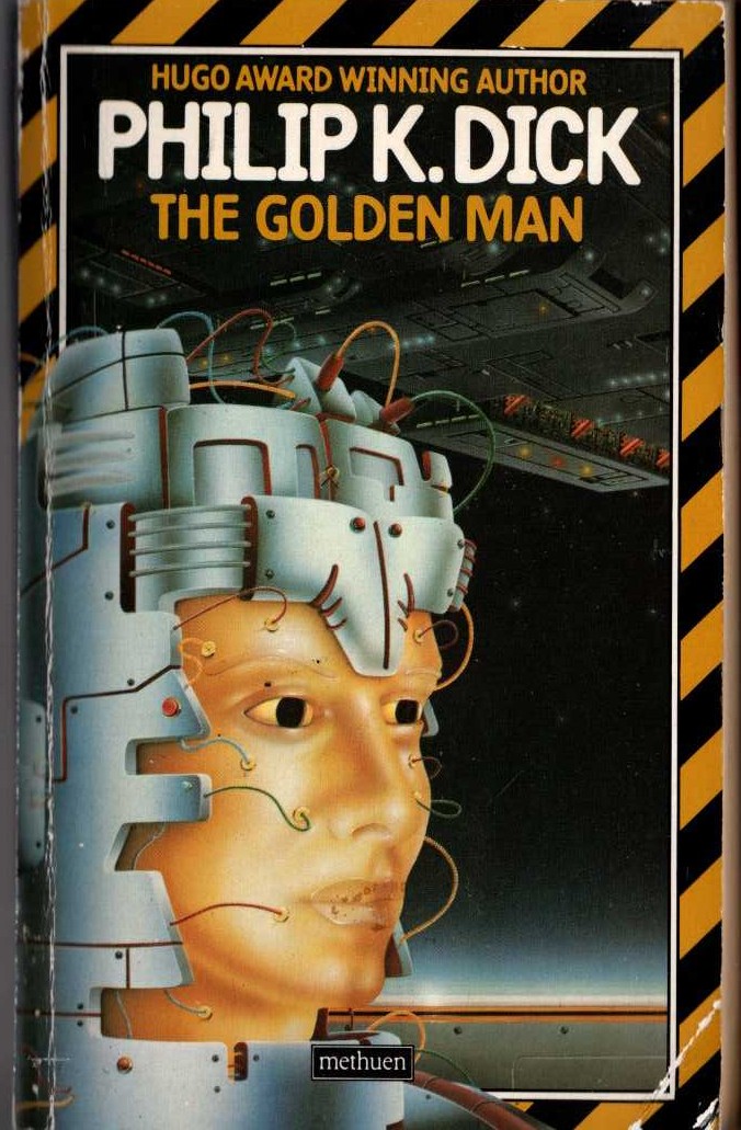 Philip K. Dick  THE GOLDEN MAN front book cover image