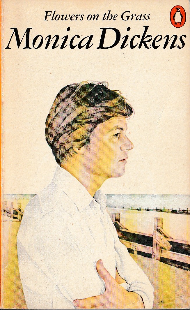 Monica Dickens  FLOWERS ON THE GRASS front book cover image