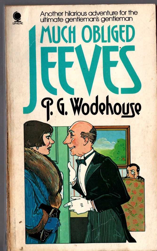 P.G. Wodehouse  MUCH OBLIGED, JEEEVES front book cover image