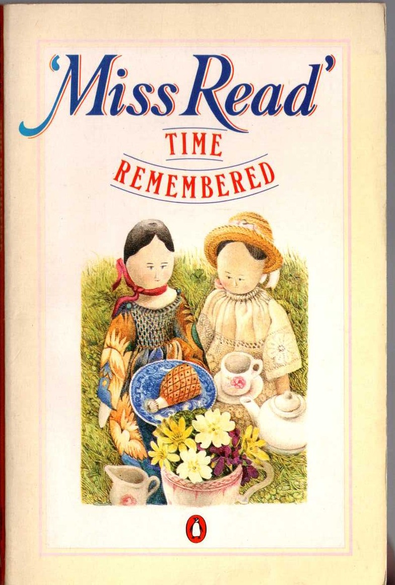 Miss Read  TIME REMEMBERED front book cover image