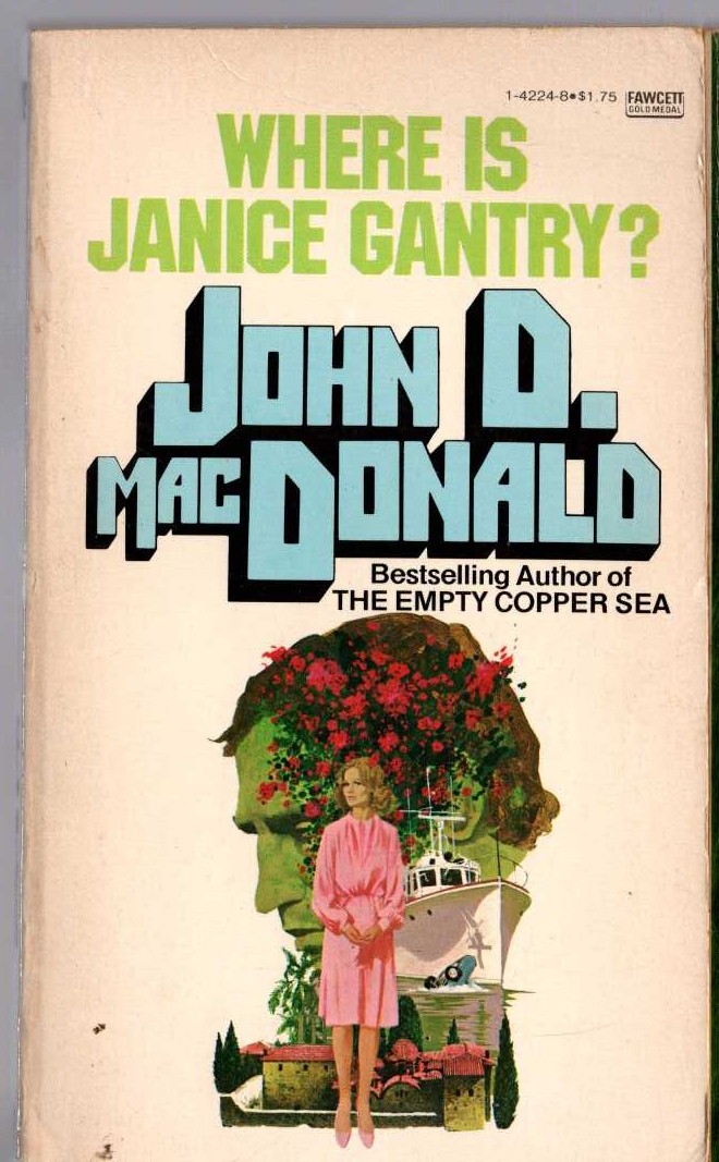 John D. MacDonald  WHERE IN JANICE GANTRY? front book cover image