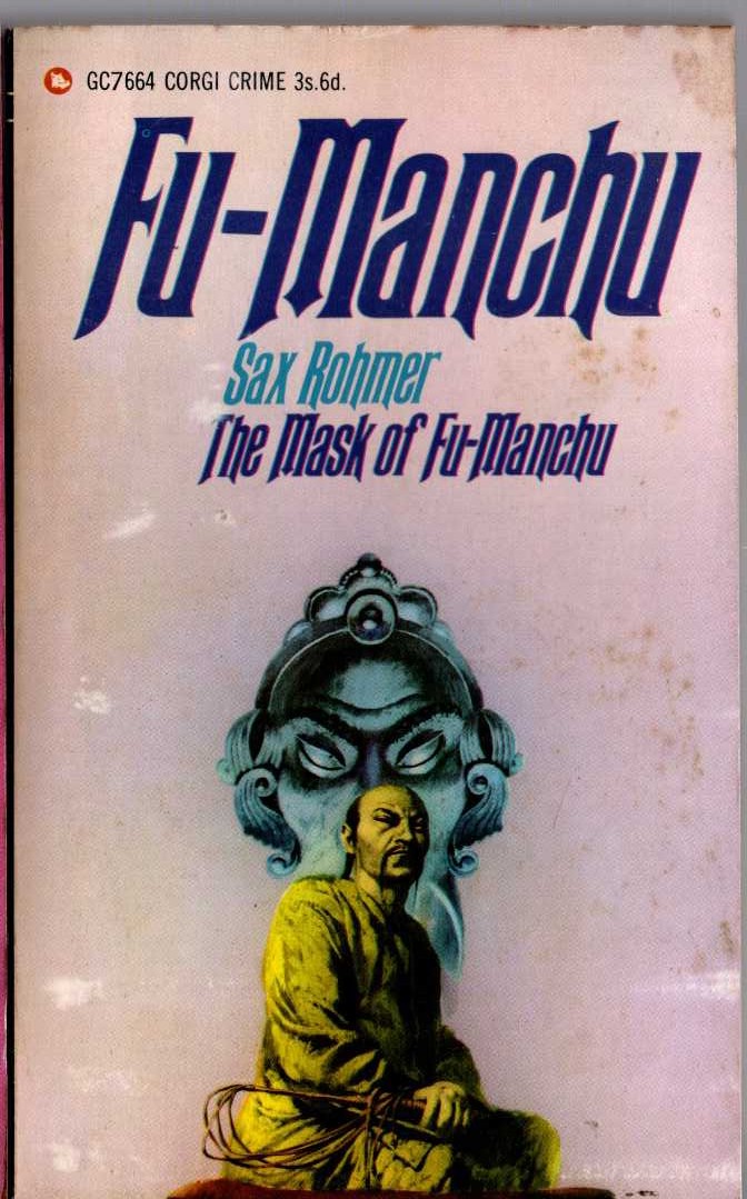 Sax Rohmer  THE MASK OF FU-MANCHU front book cover image