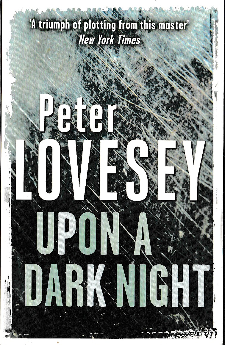 Peter Lovesey  UPON A DARK NIGHT front book cover image