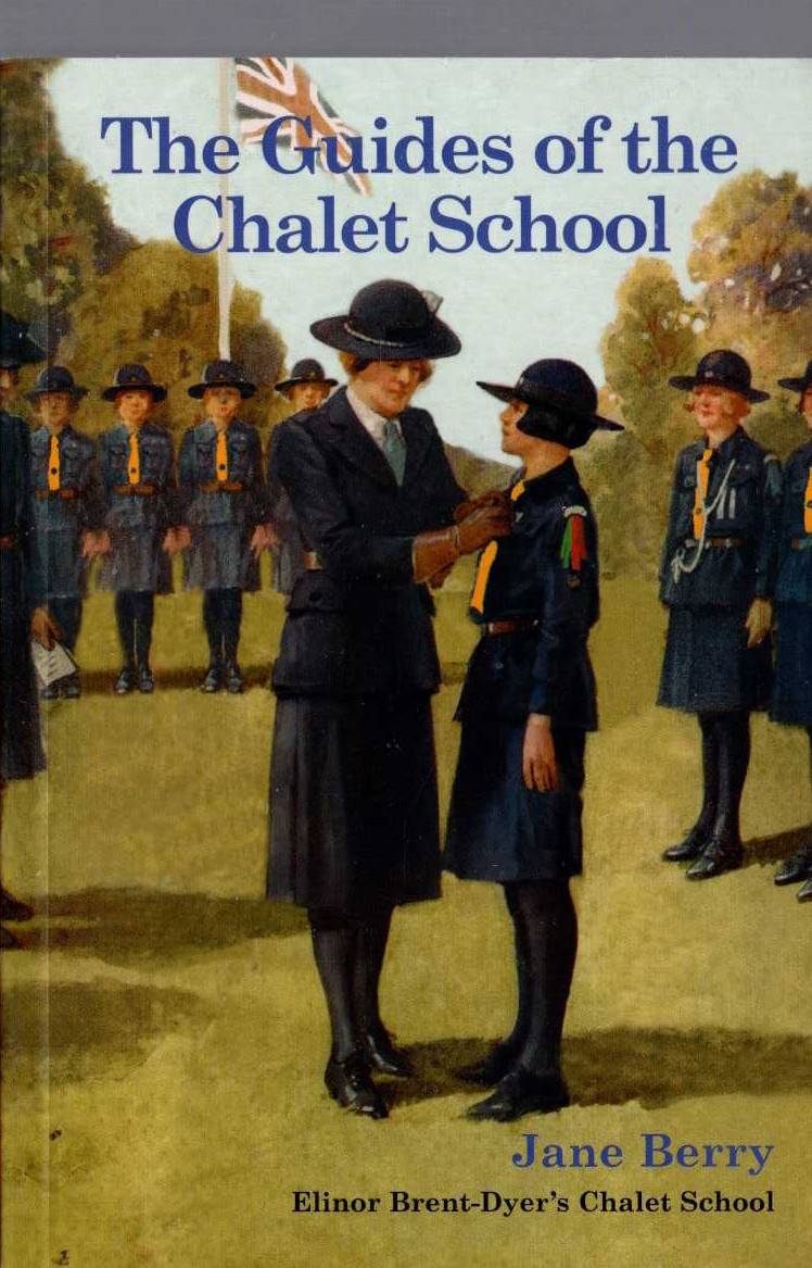 (Jane Berry) THE GUIDES OF THE CHALET SCHOOL front book cover image