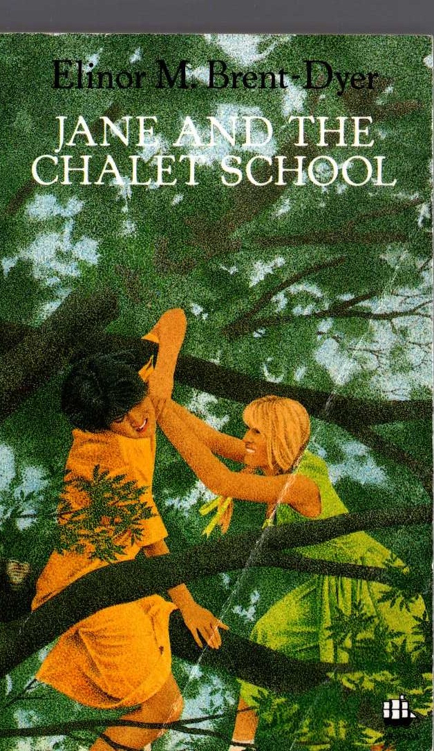 Elinor M. Brent-Dyer  JANE AND THE CHALET SCHOOL front book cover image