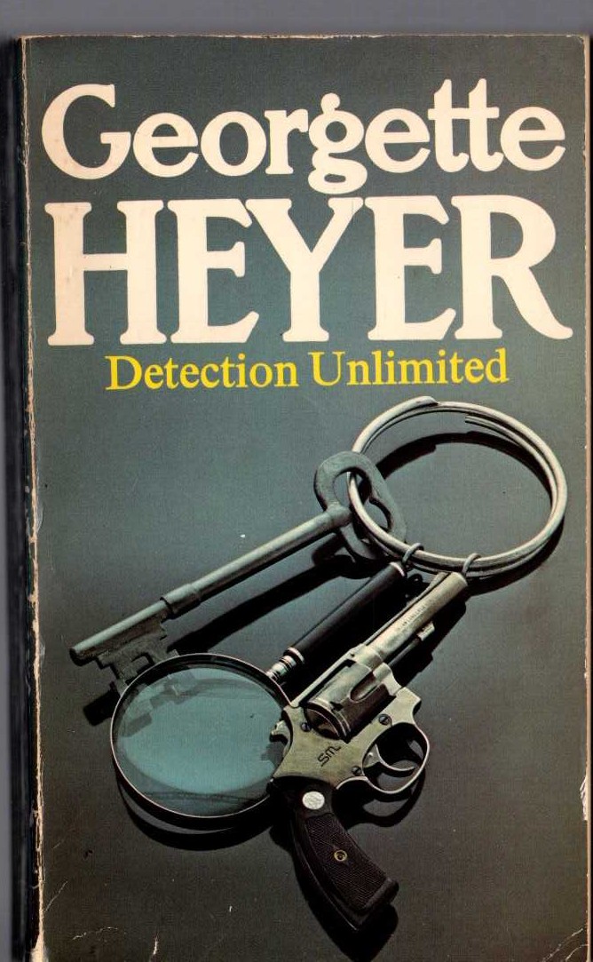 Georgette Heyer  DETECTION UNLIMITED front book cover image