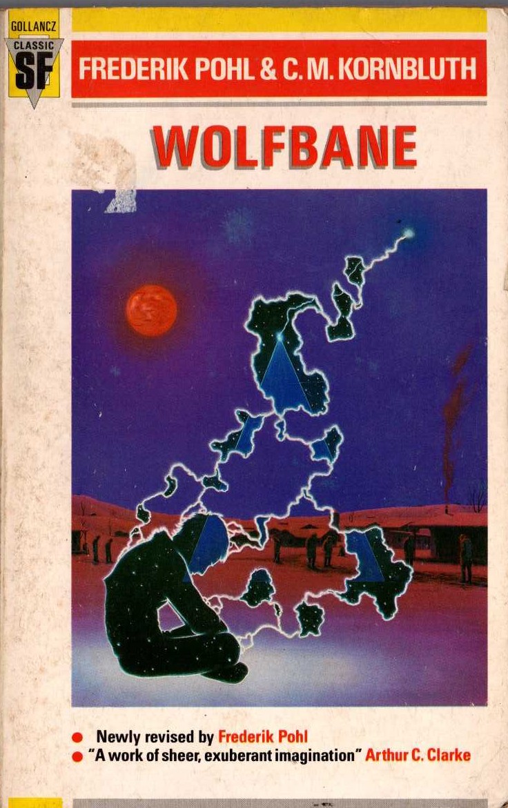 (Pohl, Frederik & Kornbluth, C.M.) WOLFBANE front book cover image