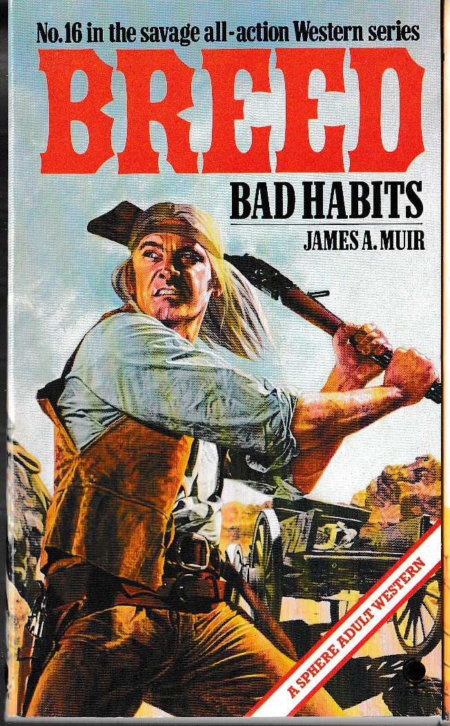 James A. Muir  BREED 16: BAD HABITS front book cover image