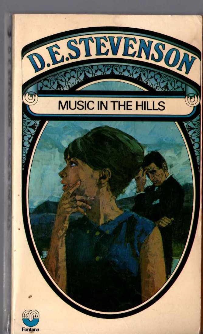 D.E. Stevenson  MUSIC IN THE HILLS front book cover image