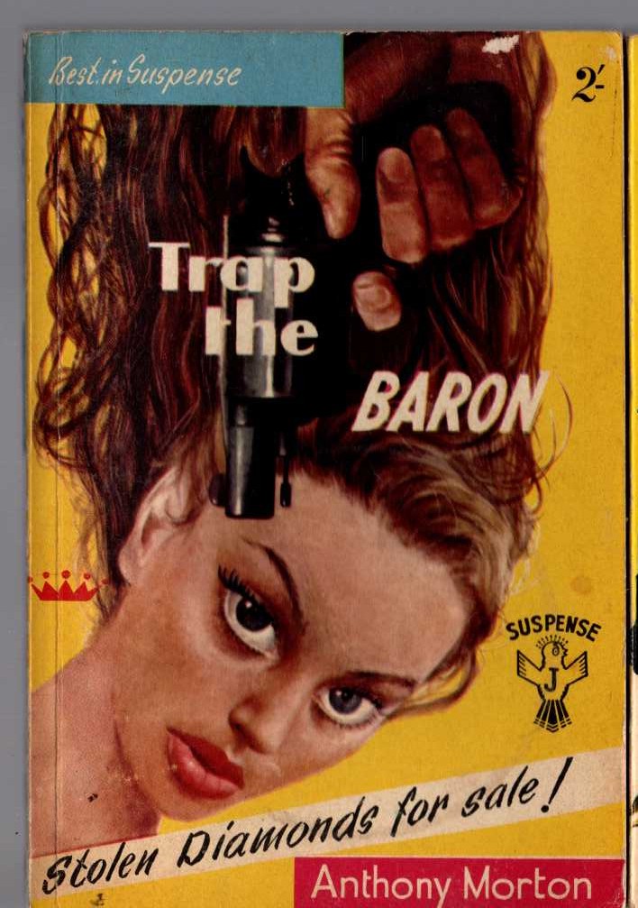 Anthony Morton  TRAP THE BARON front book cover image