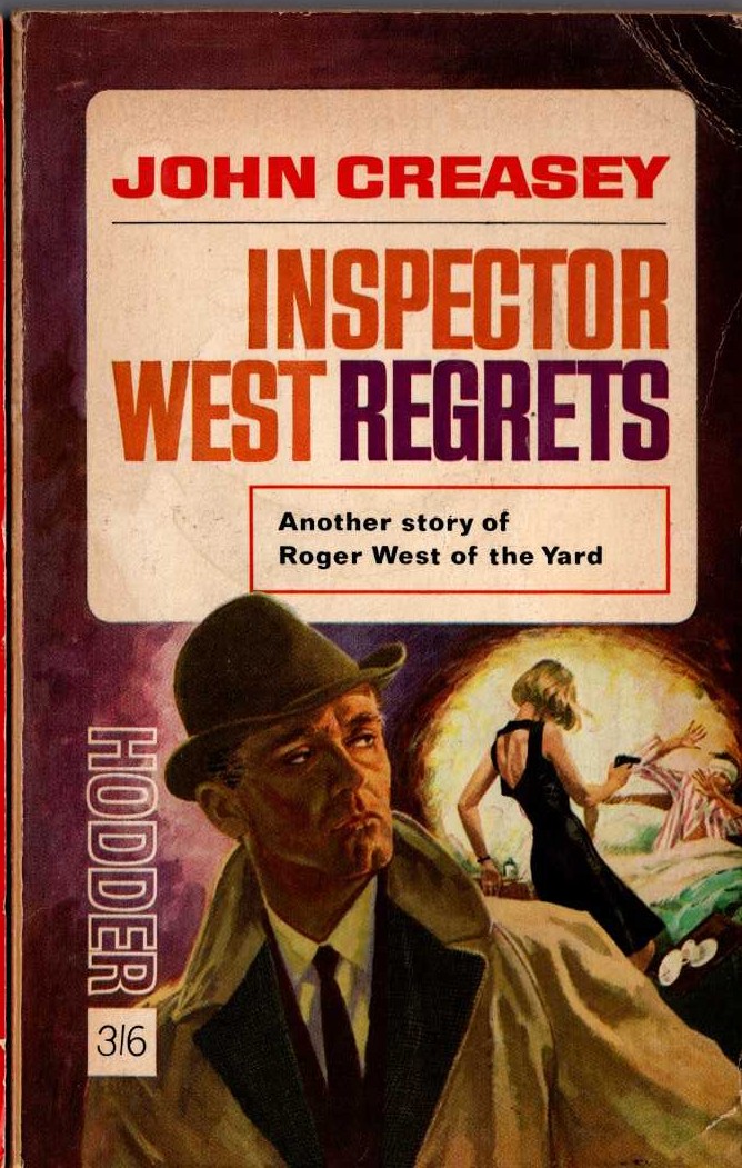 John Creasey  INSPECTOR WEST REGRETS front book cover image