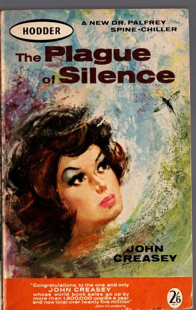 John Creasey  THE PLAGUE OF SILENCE (Dr.Palfrey) front book cover image