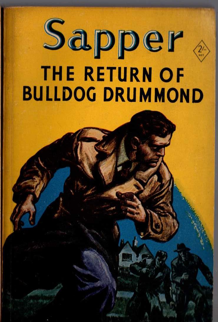 'Sapper'   THE RETURN OF BULLDOG DRUMMOND front book cover image