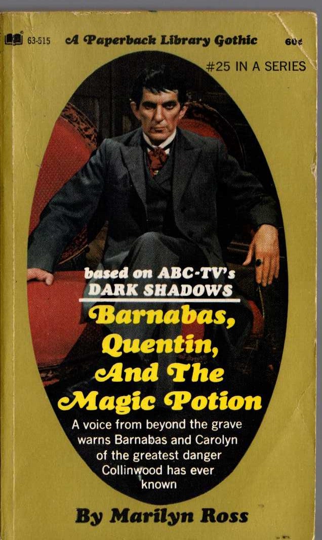 Marilyn Ross  BARNABAS, QUENTIN, AND THE MAGIC POTION front book cover image