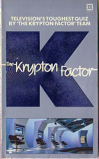 Nick Turnbill (Comp.) THE KRYPTON FACTOR [Puzzle Book] front book cover image