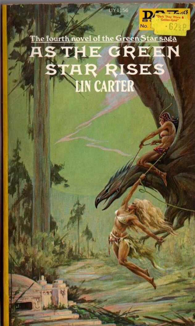 Lin Carter  AS THE GREEN STAR RISES front book cover image