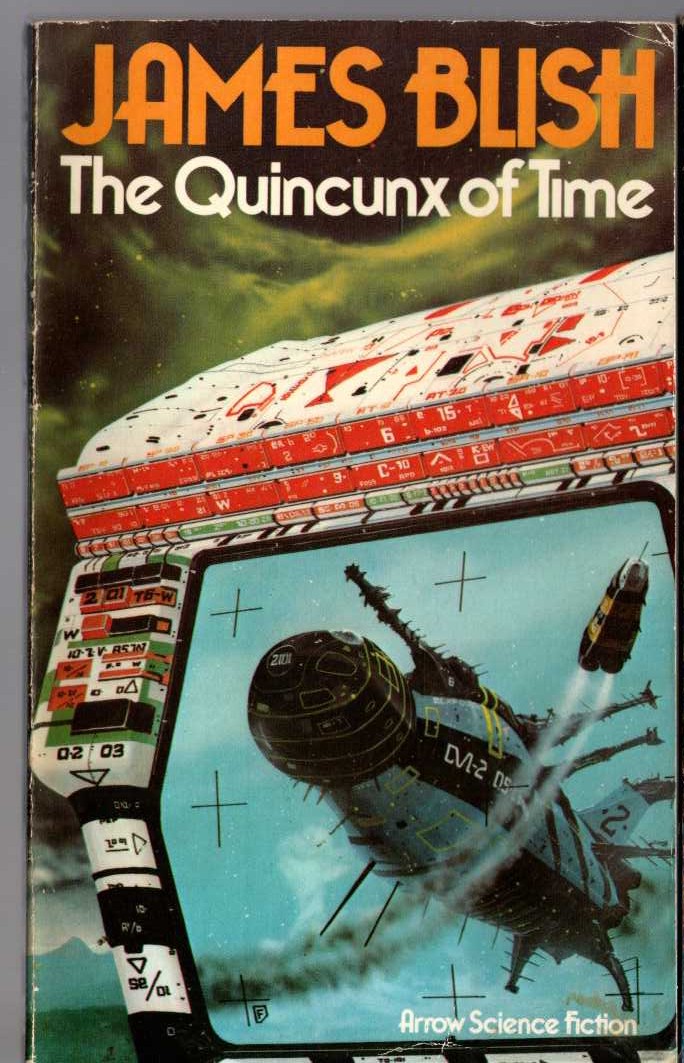 James Blish  THE QUINCUNX OF TIME front book cover image