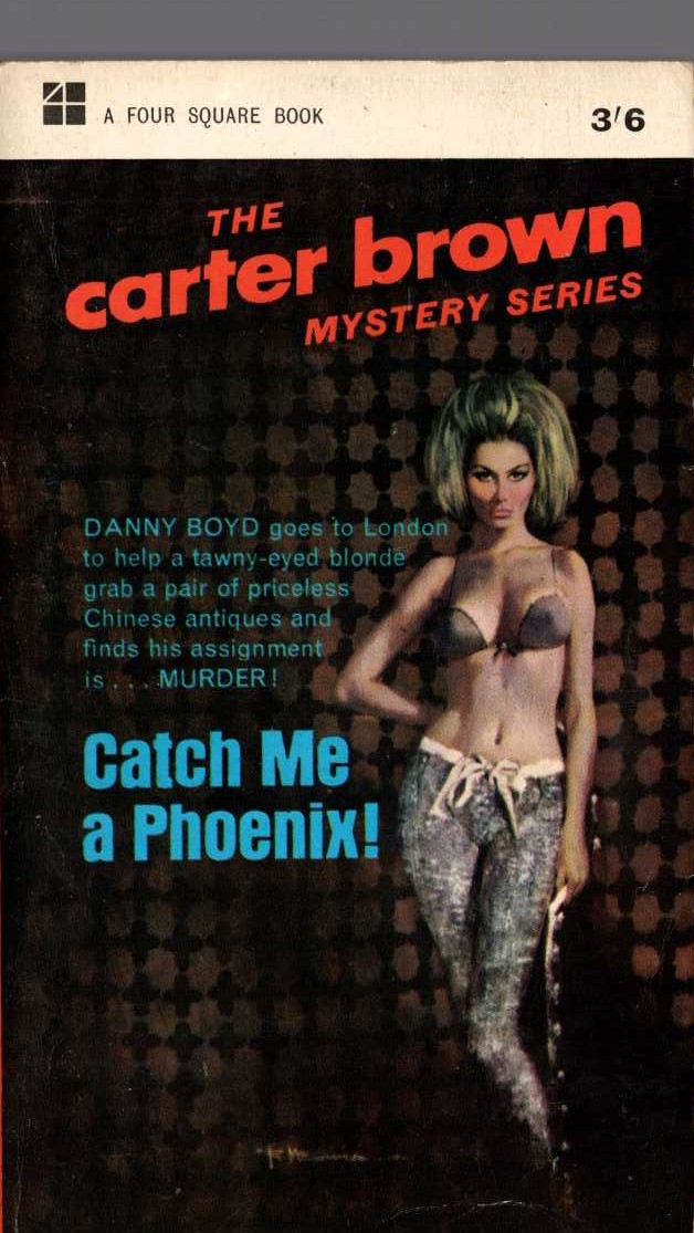 Carter Brown  CATCH ME A PHOENIX! front book cover image